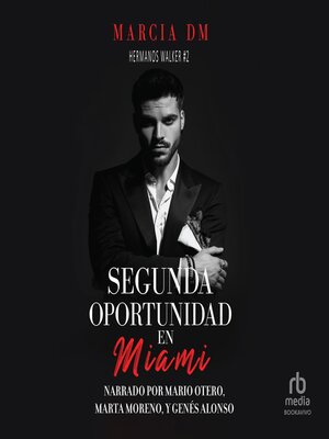 cover image of Segunda Oportunidad en Miami